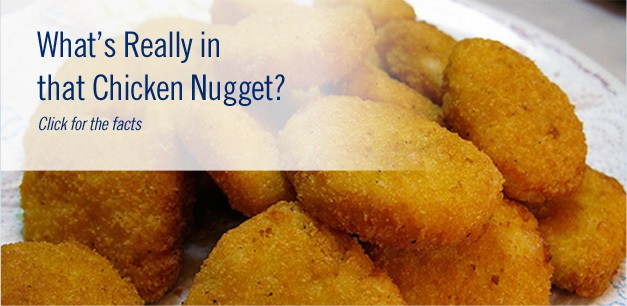 http://www.nationalchickencouncil.org/wp-content/uploads/2011/09/whats-really-in-that-chicken-nugget3.jpg
